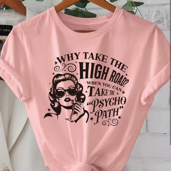 BRAND NEW Multi Sizes WOMEN FUNNY HUMOR PSYCHO TEE SHIRT Pink Graphic Tee - Picture 1 of 5
